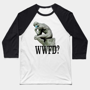 What would Fauci do? Baseball T-Shirt